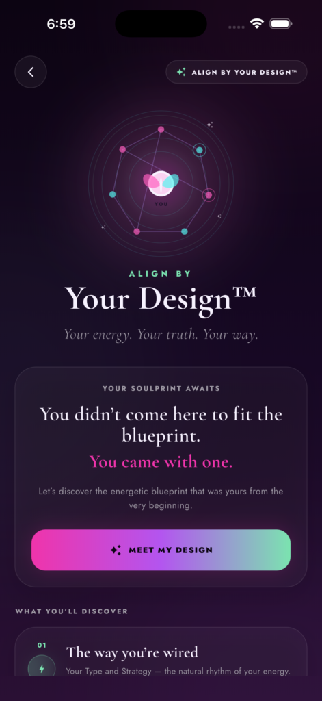 Align by Your Design human design experience inside the You’re Born For This app